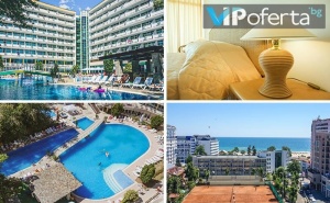 Тридневен и Петдневен Пакет на База All Inclusive в Гранд Хотел Оазис, Слънчев Бряг